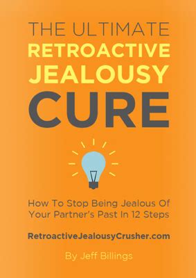 In short it&x27;s pure hell. . The ultimate retroactive jealousy cure pdf